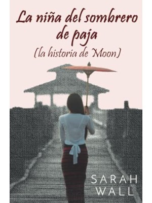 NIÑA DEL SOMBRERO DE PAJA, LA