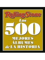 ROLLING STONE - LOS 500 MEJORES ÁLBUMES DE LA HISTORIA