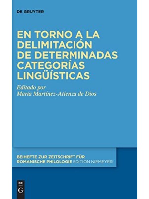 EN TORNO A LA DELIMITACIÓN DE DETERMINADAS CATEGORÍAS LINGÜÍSTICAS