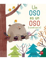 OSO ES UN OSO (O PUEDE QUE NO)