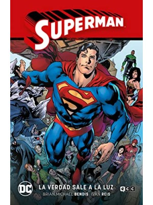 SUPERMAN VOL. 04: LA VERDAD SALE A LA LUZ (SUPERMAN SAGA – LA VERDAD PARTE 1)