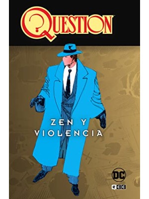 QUESTION VOL. 1 DE 4 ZEN Y VIOLENCIA