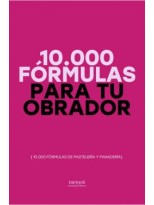10.000 FÓRMULAS PARA TU OBRADOR
