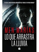 LO QUE ARRASTRA LA LLUVIA