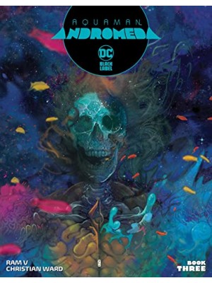 AQUAMAN: ANDRÓMEDA NÚM. 3 DE 3