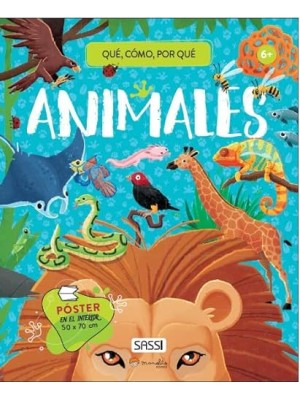 ANIMALES (QUE, COMO, POR QUE)