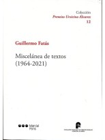 MISCELÁNEA DE TEXTOS (1964-2021)