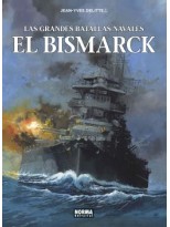 GRANDES BATALLAS NAVALES 12 EL BISMARCK