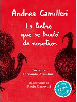 LIEBRE QUE SE BURLÓ DE NOSOTROS, LA