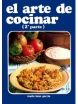ARTE DE COCINAR SEGUNDA PARTE