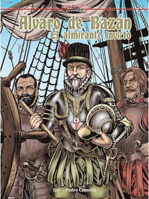 ALVARO DE BAZAN EL ALMIRANTE INVICTO