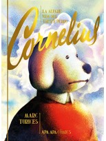 ALEGRE VIDA DEL TRISTE PERRO CORNELIUS