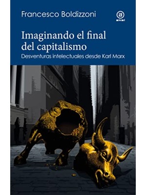 IMAGINANDO EL FINAL DEL CAPITALISMO