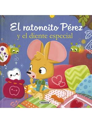 RATONCITO PÉREZ Y EL DIENTE ESPECIAL, EL