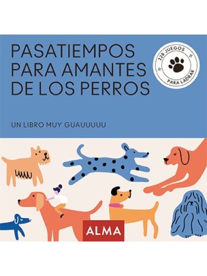 PASATIEMPOS PARA AMANTES DE LOS PERROS