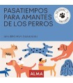 PASATIEMPOS PARA AMANTES DE LOS PERROS