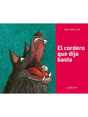 CORDERO QUE DIJO BASTA, EL