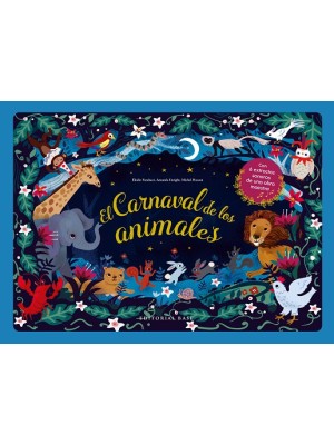 CARNAVAL DE LOS ANIMALES, EL (LIBRO SONIDO)