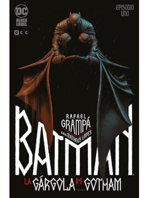 BATMAN: LA GÁRGOLA DE GOTHAM NÚM. 1 DE 4