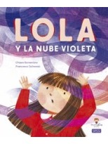 LOLA Y LA NUBE VIOLETA LIBROS ILUSTRADOS