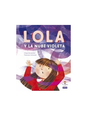 LOLA Y LA NUBE VIOLETA LIBROS ILUSTRADOS