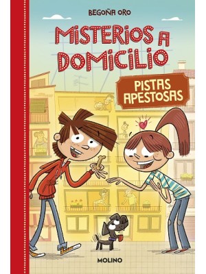 MISTERIOS A DOMICILIO 01 PISTAS APESTOSAS