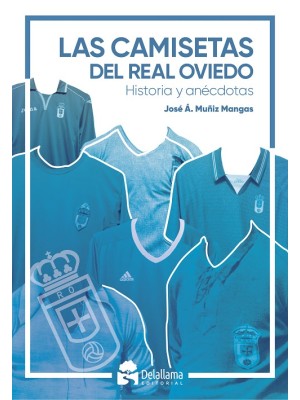 CAMISETAS DEL REAL OVIEDO, LAS