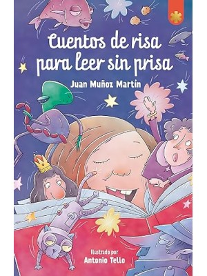 CUENTOS DE RISA PARA LEER SIN PRISA