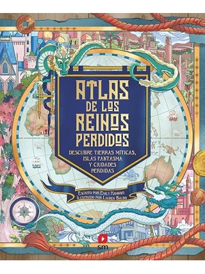 ATLAS DE LOS REINOS PERDIDOS