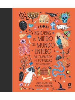 HISTORIAS DE MIEDO DEL MUNDO ENTERO