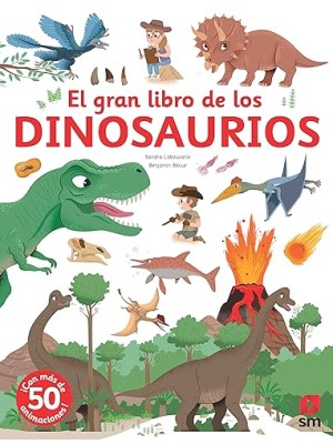 GRAN LIBRO DE LOS DINOSAURIOS, EL