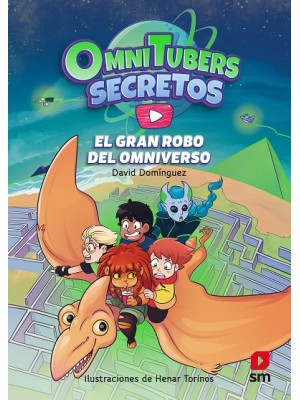 OMNITUBERS SECRETOS 2 GRAN ROBO DEL OMNIVERSO