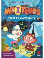 MOZTRUOS 3 NOCHE DE CAMPAMENTO