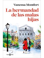 HERMANDAD DE LAS MALAS HIJAS, LA