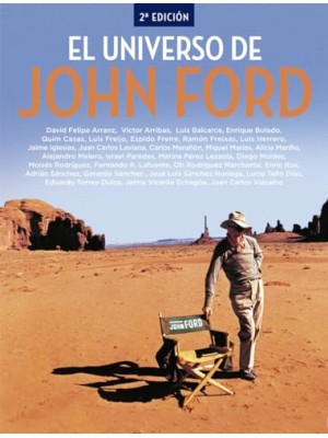 UNIVERSO DE JOHN FORD 2ª EDICION