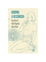 GROOMING / LA DESCONOCIDA