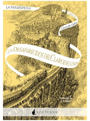 PASAESPEJOS /2 LOS DESAPARECIDOS DEL CLARODELUNA