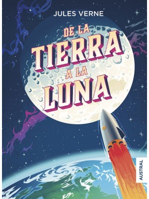 DE LA TIERRA A LA LUNA