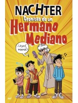 CRÓNICAS DE UN HERMANO MEDIANO
