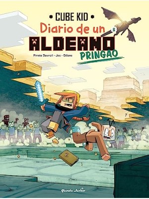 DIARIO DE UN ALDEANO PRINGAO CÓMIC 6