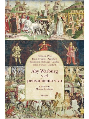 ABY WARBURG Y EL PENSAMIENTO VIVO