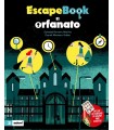 ORFANATO, EL (ESCAPE BOOK)