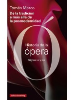 DE LA TRADICIÓN A MÁS ALLÁ DE LA POSMODERNIDAD HISTORIA DE LA OPERA