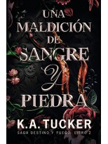 MALDICIÓN DE SANGRE Y PIEDRA, UNA