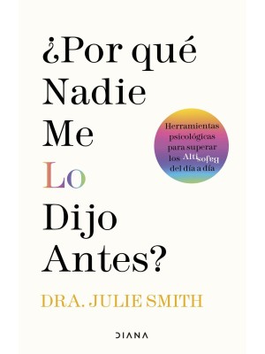 POR QUÉ NADIE ME LO DIJO ANTES?