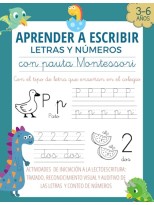 APRENDER A ESCRIBIR LETRAS Y NUMEROS CON PAUTA MONTESSORI