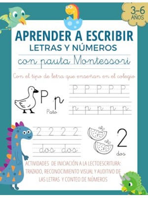APRENDER A ESCRIBIR LETRAS Y NUMEROS CON PAUTA MONTESSORI