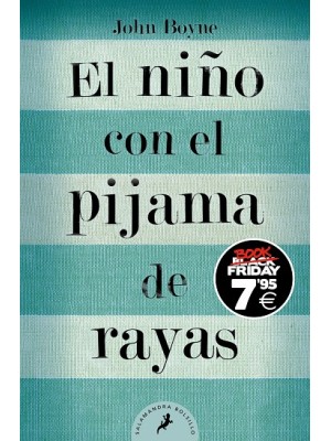 NIÑO CON EL PIJAMA DE RAYAS (EDICIÓN BLACK FRIDAY)