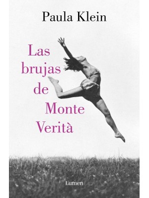 BRUJAS DE MONTE VERITÀ, LAS
