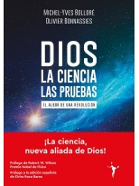 DIOS LA CIENCIA LAS PRUEBAS
